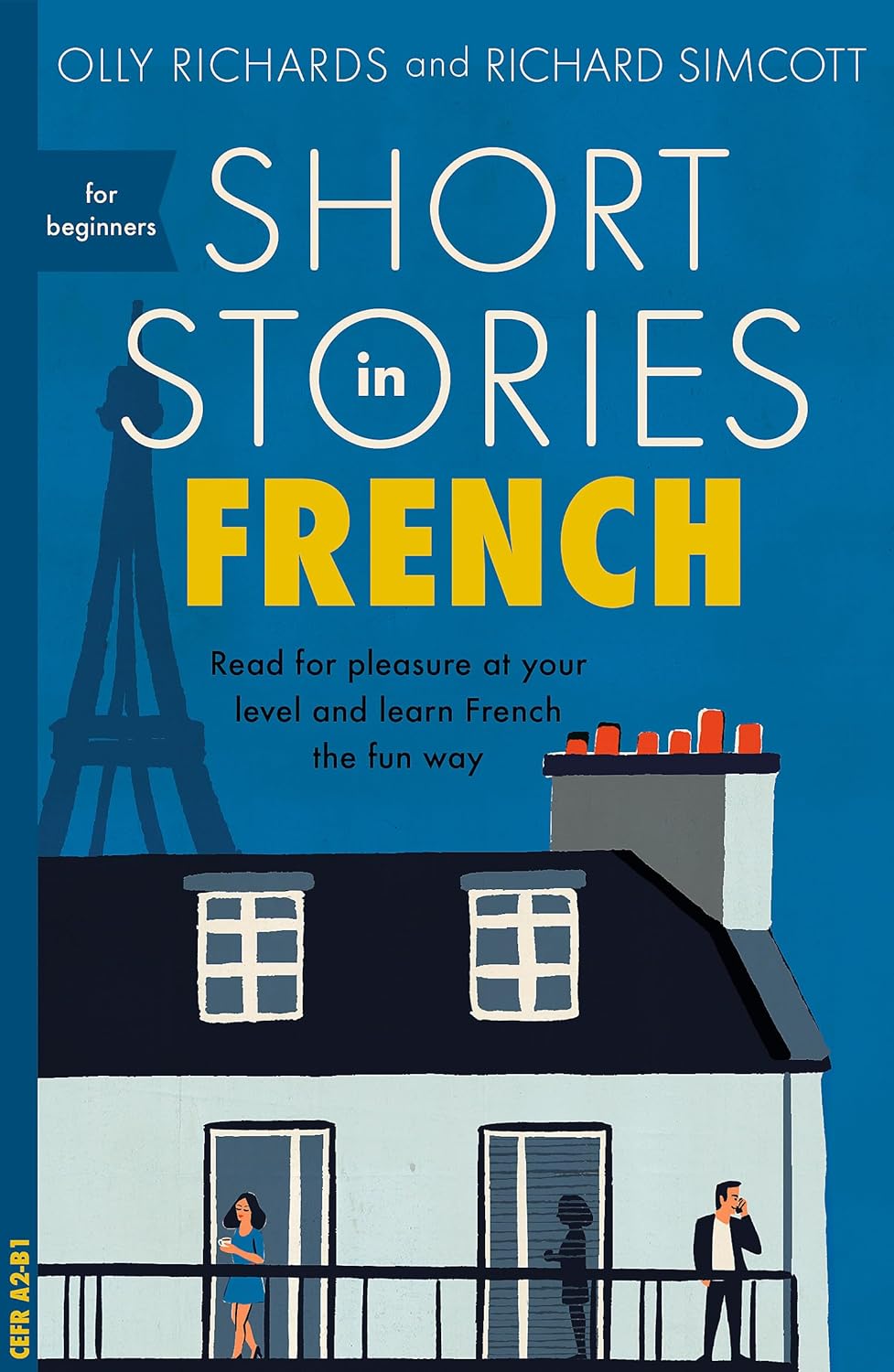 Cover: Short Stories in French for Beginners — Olly Richards