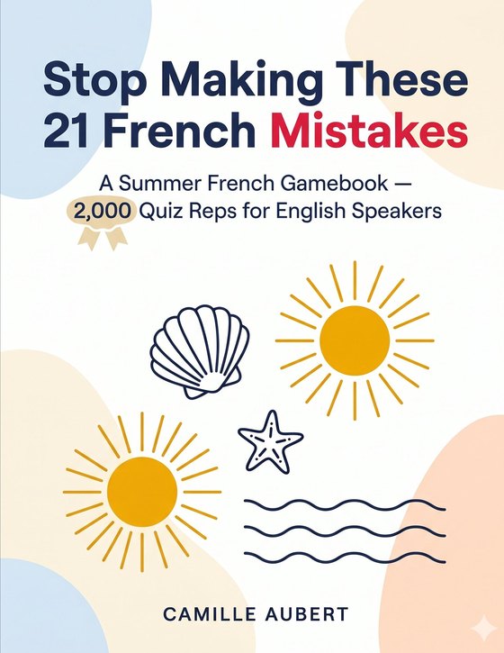 The Summer French Gamebook cover, a 296 page colour French quizbook by Camille Aubert