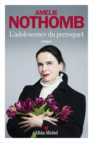 Book cover of L'Adolescence du perroquet by Amélie Nothomb